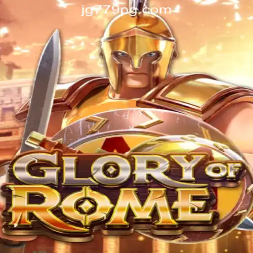 GloryofRome: A Legendary Slot Experience with JG779.COM